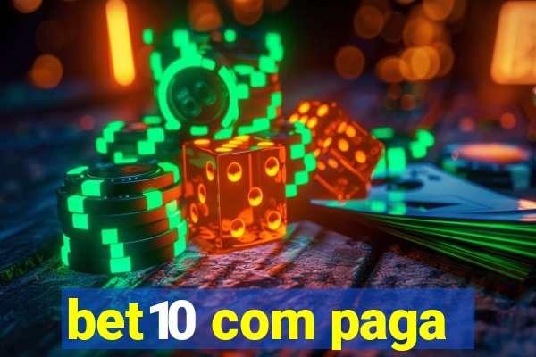 bet10 com paga